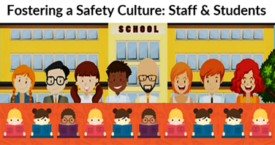 How to foster a Culture of Safety and well-being among Students and Staff